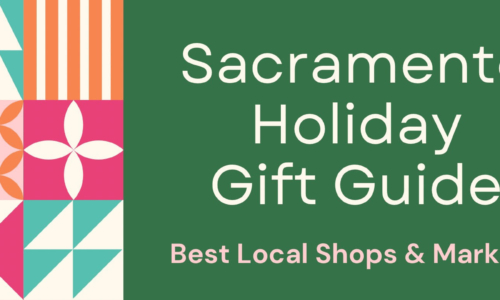 Sacramento Holiday Gift Guide