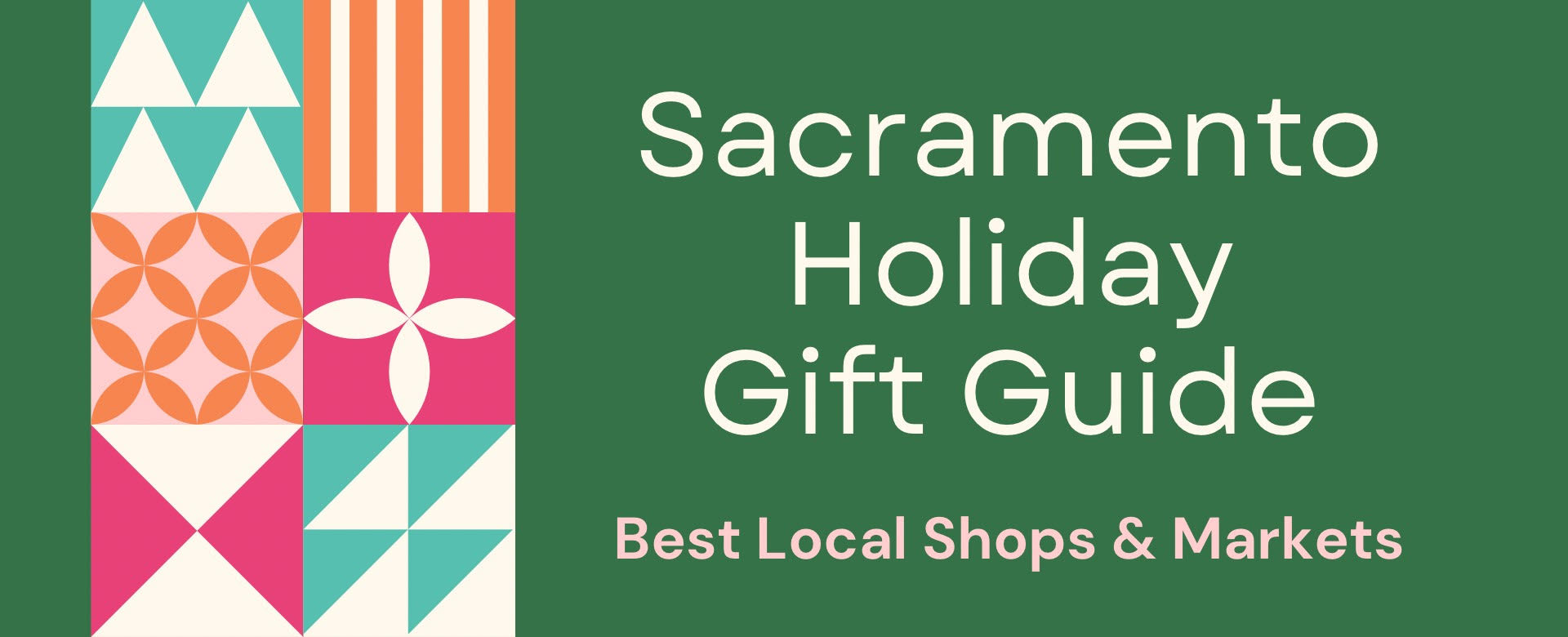 Sacramento Holiday Gift Guide